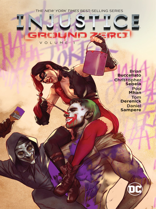 Title details for Injustice: Ground Zero (2016), Volume 1 by Christopher Sebela - Wait list